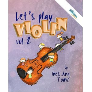 Ines Ana Tomić: Let`s play violin 2