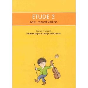 V.Repše-M.Fleischman: Etude 2 za violinu