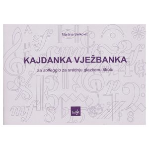 M. Belković: Kajdanka vježbanka za solfeggio za srednju GŠ