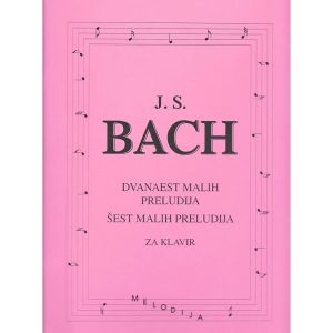Bach - 12 i 6 Preludija