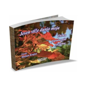 Krajna: Jesen stiže dunjo moja