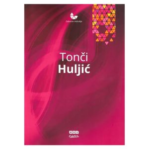 Tonči Huljić: Zabavne melodije + CD